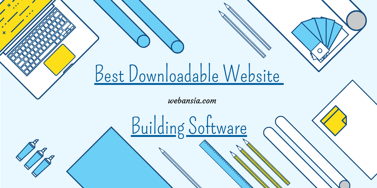 5 Best Website Builder Software to Download Right Now - Webansia